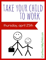 Take Our Daughters and Son To Work Day